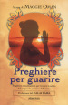 Preghiere per guarire