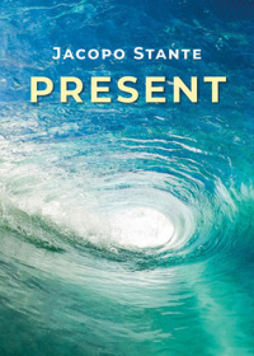 Present - Jacopo Stante