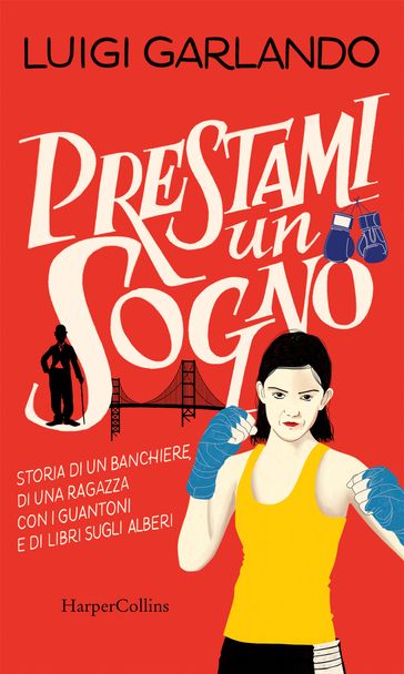 Prestami un sogno - Luigi Garlando