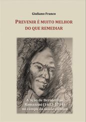 Prevenir É Muito Melhor Do Que Remediar