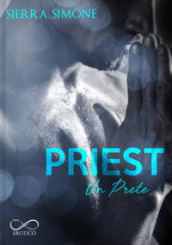 Priest. Un prete