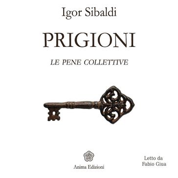 Prigioni - Igor Sibaldi