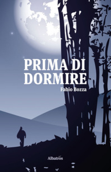 Prima di dormire - Fabio Bozza