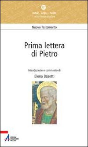 Prima lettera di Pietro - Elena Bosetti