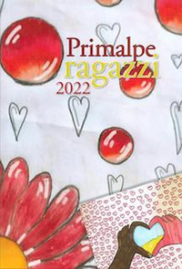 Primalpe ragazzi 2022 - AA.VV