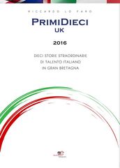 PrimiDieci UK 2016