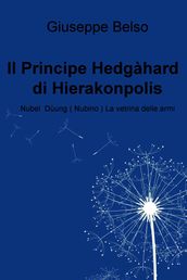 Il Principe Hedgàhard di Hierakonpolis