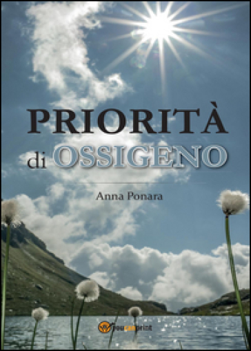 Priorità di ossigeno - Anna Ponara