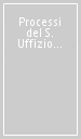 Processi del S. Uffizio di Venezia contro ebrei e giudaizzanti (1608-1632)