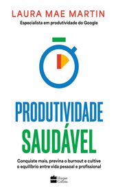 Produtividade saudável