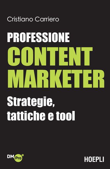 Professione Content Marketer - Cristiano Carriero