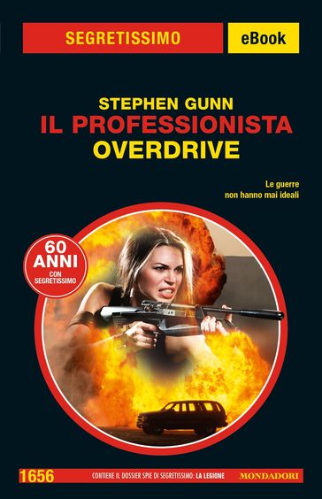 Il Professionista. Overdrive (Segretissimo) - Stephen Gunn