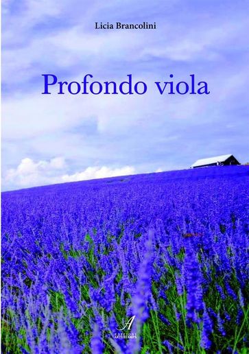 Profondo viola - Licia Brancolini