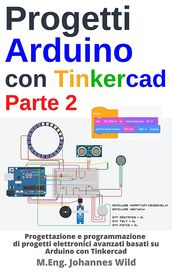 Progetti Arduino con Tinkercad   Parte 2