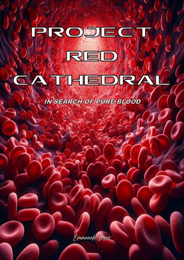 Project Red Cathedral - Emanuele Tosco