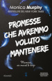 Promesse che avremmo voluto mantenere