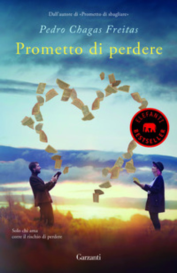 Prometto di perdere - Pedro Chagas Freitas