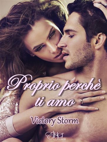 Proprio perchè ti amo - Victory Storm