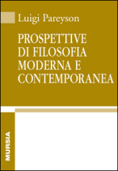 Prospettive di filosofia moderna e contemporanea