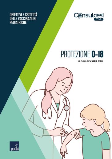 Protezione 0-18 - Guido Rasi