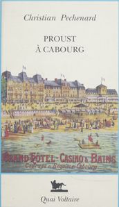 Proust à Cabourg