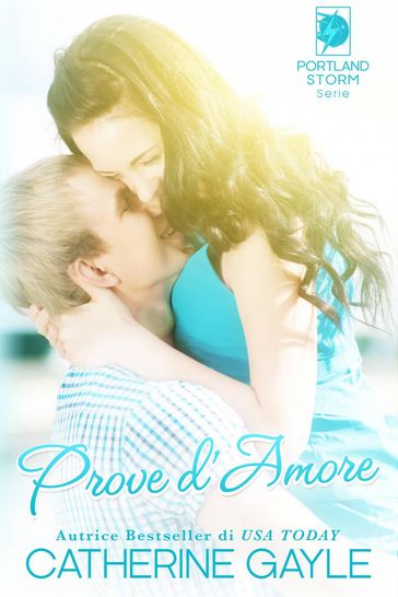 Prove d'Amore - Catherine Gayle