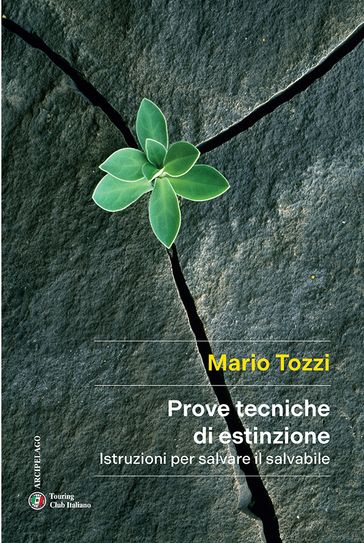 Prove tecniche di estinzione - Mario Tozzi