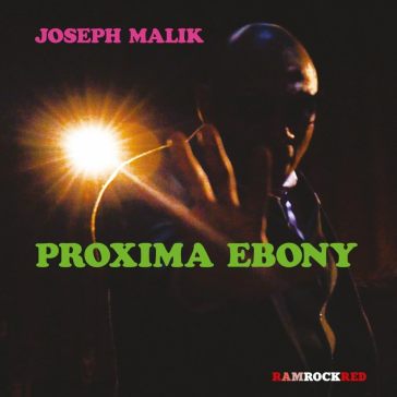 Proxima ebony - MALIK JOSEPH