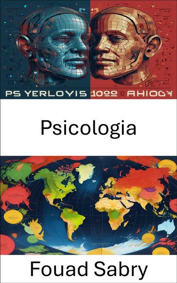 Psicologia - Fouad Sabry