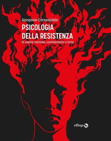 Psicologia della resistenza - Gianpaolo Contestabile