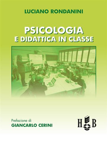 Psicologia e didattica in classe - Luciano Rondanini