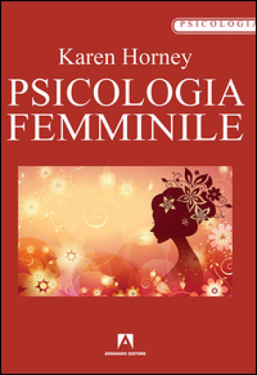 Psicologia femminile - Karen Horney