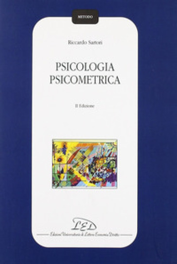 Psicologia psicometrica - Riccardo Sartori