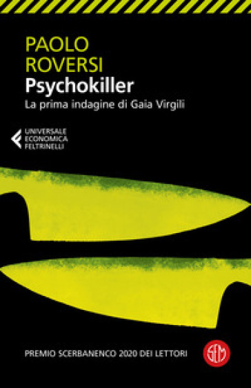 Psychokiller. La prima indagine di Gaia Virgili - Paolo Roversi