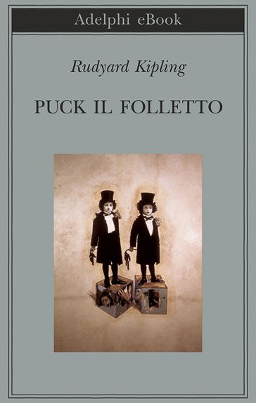 Puck il folletto - Kipling Rudyard