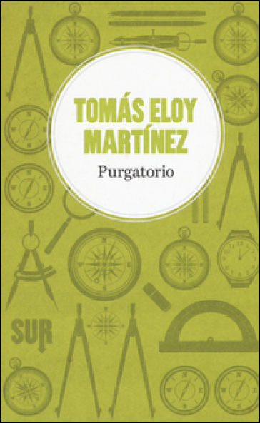 Purgatorio - Tomás Eloy Martínez