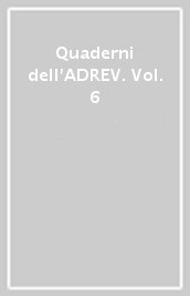 Quaderni dell ADREV. Vol. 6