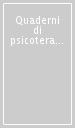 Quaderni di psicoterapia infantile. Vol. 22: Neuropsichiatria della prima infanzia