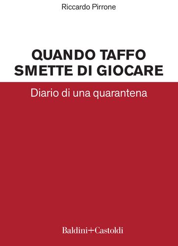 Quando Taffo smette di giocare - Riccardo Pirrone