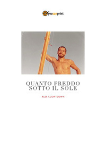 Quanto freddo sotto il sole - Alex Countdown