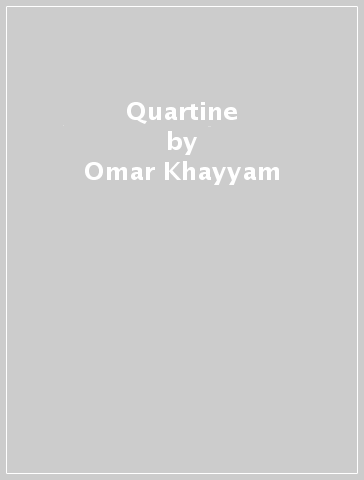 Quartine - Omar Khayyam