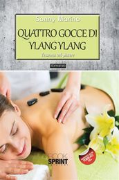 Quattro gocce di ylang ylang