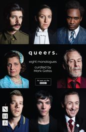 Queers: Eight Monologues (NHB Modern Plays)