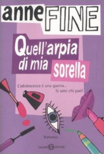 Quell'arpia di mia sorella - Anne Fine