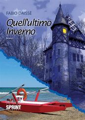 Quell ultimo inverno