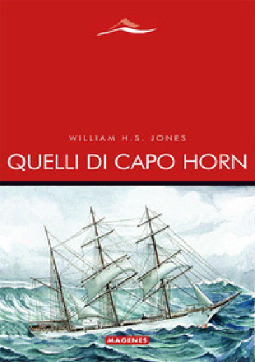 Quelli di Capo Horn - William H.S. Jones