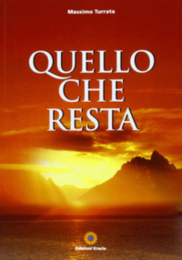 Quello che resta - Massimo Turrata