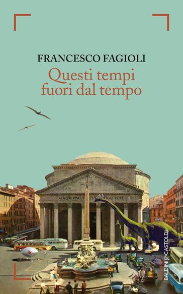 Questi tempi fuori dal tempo - Francesco Fagioli