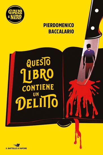 Questo libro contiene un delitto - Pierdomenico Baccalario