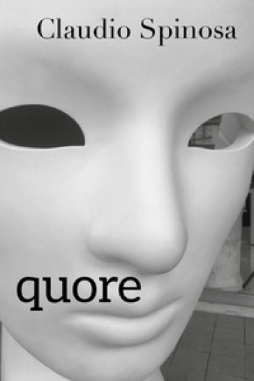 Quore - Claudio Spinosa